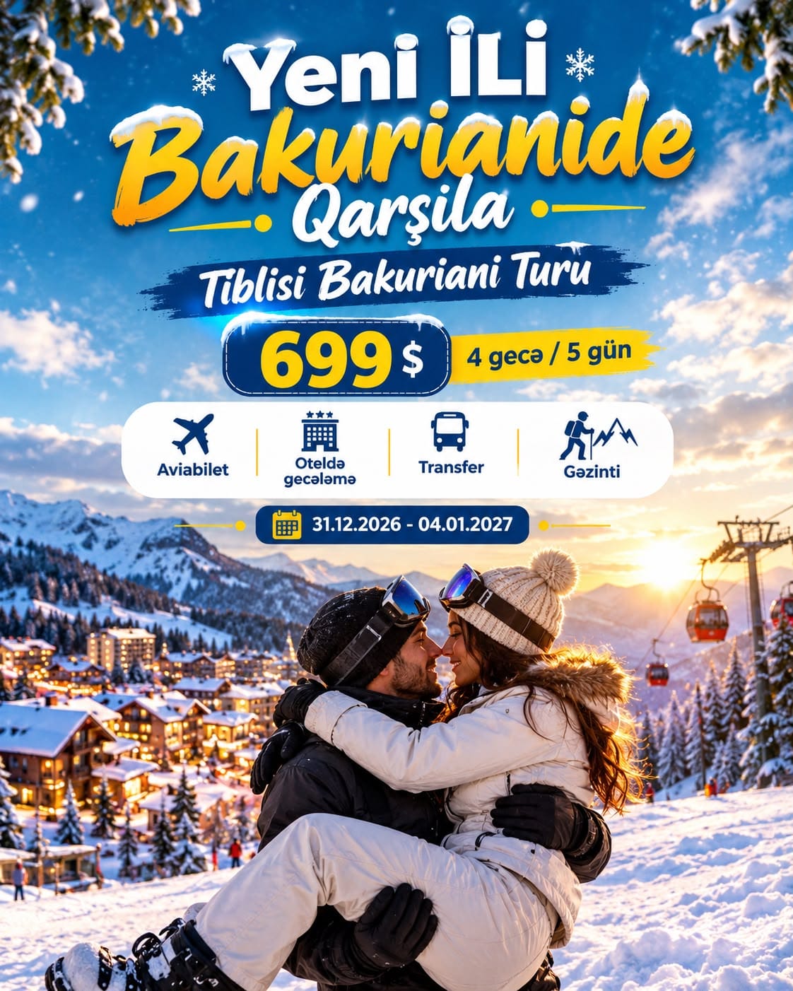 BAKURİANI TBLISI YENİ İL TƏYYARƏ TURU